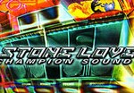 stone love champion sound