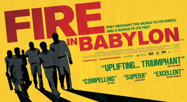 fire in Babylon 2011