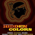 hidden colors a movie about the origins
