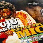 New Buju Banton Set Up The Mic
