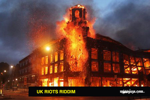 UK RIOTS RIDDIM REALITY SHOCK