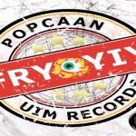 POPCAAN FRY YIY FRY YIY RIDDIM UIM RECORDS
