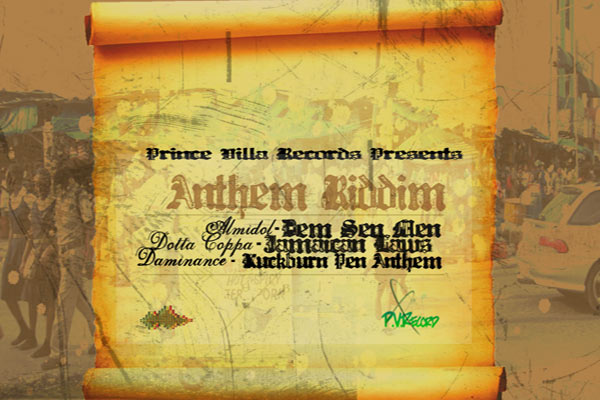 ANTHEM RIDDIM DOTTA COPPA DAMINANCE ALMIDON PRINCE VILLA RECORDS