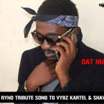 BLAK RYNO DAT NUH RIGHT TRIBUTE TO VYBZ KARTEL SHAWN STORM APRIL 2014