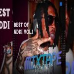 Best of Addi vol 1 free Dancehall Mixtape 2024