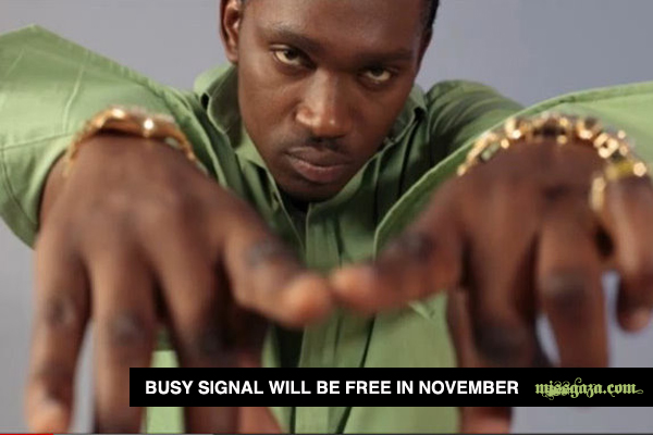 Busy Signal will be free in november