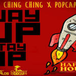 CHI CHING CHING FT popcaan way up stay up Happy Hour riddim