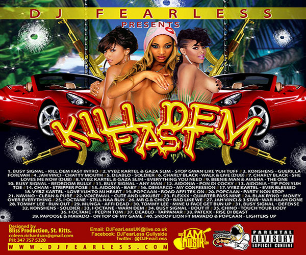 DOWNLOAD DJ FEARLESS-KILL DEM HOME DANCEHALL MIXTAPE
