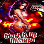 DOWNLOAD DJ FEARLESS START IT UP DANCEHALL- MIXTAPE MAY 2014