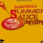 Dj Cashflow Rinse Dancehall Summer Sauce Mixtape 2019