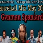 DonnGassMusiq Gvnman Spaniard dancehall mixtape 2022 free download