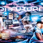 Download DJ FearLess-Di-Future-Mixtape Dancehall Music Dec 2012
