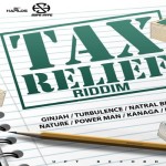 Download TAX-RELIEF-RIDDIM--promo--reggae-dancehall-music-june 2017