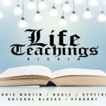 Life Teachings Riddim mix download