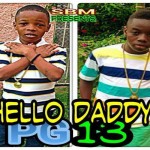 Little-Addi-Little-Vybz-Hello-Daddy short boss muzik june 2014
