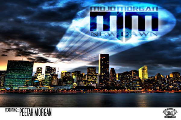 MOJO MORGAN FEAT PEETAH MORGAN NEW DAWN VIDEO