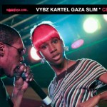 NEW VYBZ KARTEL GAZA SLIM SINGLE-CELEBRATE-OCT 2012