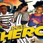 PG13 LIL ADDI LIL VYBZ- HERO-NEW MUSIC- FLAMMABLE RIDDIM-SEPT 2014