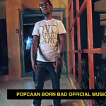 POPCAAN BORN BAD OFFICIAL MUSIC VIDEO DARK SKIES RIDDIM MARCH 2014