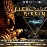 Pied Piper Riddim Mix vybz kartel bugle ioctane demarco zj liquid h20 records 2023