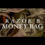 Razor Money Bag Dancehall video 2022