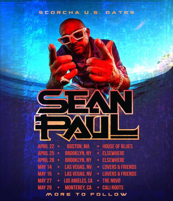 SEAN PAUL SCORCHA US TOUR DATES 2022