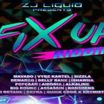 STREAM OR DOWNLOAD VYBZ KARTEL Fix-Up-Riddim-FULL-PROMO-ZJ- Liquid