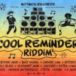Stream Cool Reminder Riddim Mix Beenie Man, Elephant Man, Jah Vinci, Notnice Records 2022