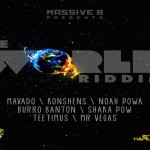 The World Riddim MASSIVE B APRIL 2013