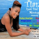 Tiana Real Bad Gyal mixtape august 2012
