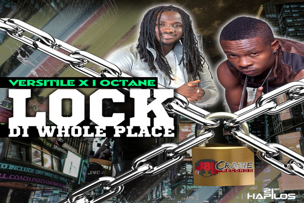 VERSATILE I-OCTANE LOCK DI WHOLE PLACE JAY CRAZIE RECORDS