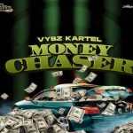 VYBZ KARTEL MONEY CHASER NEW SINGLE T100 RECORDS 2023