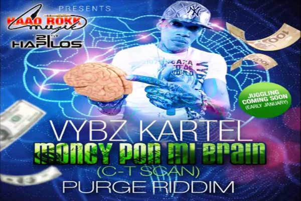 VYBZ-KARTEL-MONEY-PON-MI-BRAIN-haad rokk muzik dec 2014