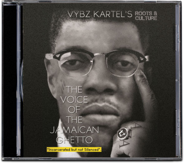 VYBZ KARTEL ROOTS AND CULTURE CD THE VOICE OF THE JAMAICAN GHETTO JULY 2013
