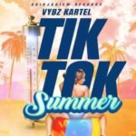 Vybz Kartel Tik Tok Summer Adidjahiem Records 2022