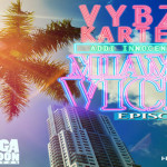 Vybz Kartel Miami Vice NEW MUSIC MAY 2014