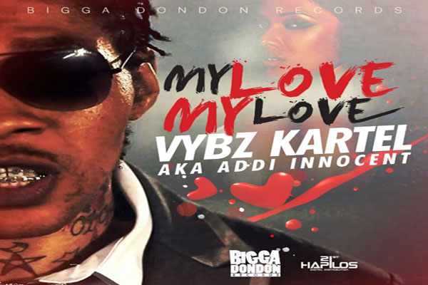 Vybz Kartel aka Addi Innocent new music My Love My Love Bigga Don Don may 2014
