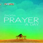 Zagga-Prayer-a-day 7th haven riddim-october 2014