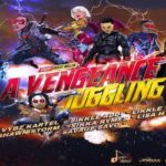 a venegance juggling Ep vybz kartel sikka rymes lisa hyper lil addi lil vybz short boss muzik