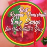 best reggae songs for valentine's day