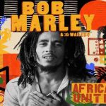 bob marley & the wailers africa unite new album ghetto youths international 2023