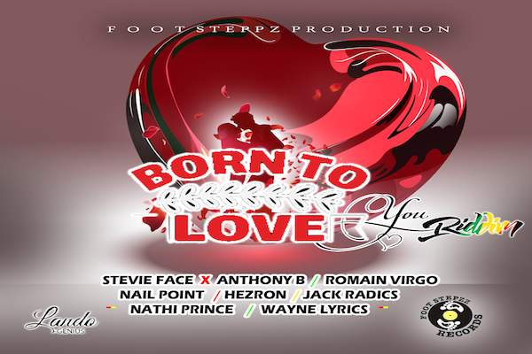 born to love you riddim mix romain virgo hezron anthony b nathi prince