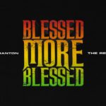buju banton blessed more blessed remix