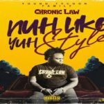 chronic law nuh like yuh style tycoon family