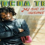 cocoa tea music is our business vp records