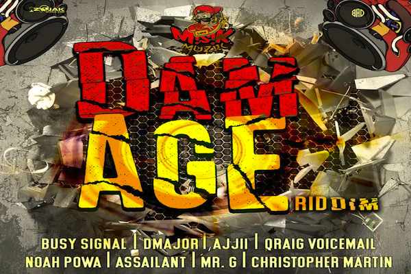 damage riddim mix busy signal dmajor ajji noah powa