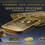 dj dotcom Tommy Lee Sparta Under Vibes official mixtape 2020