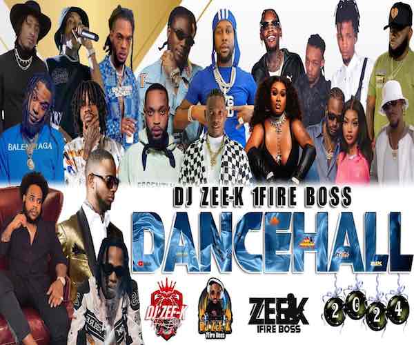 dj zee k 1fireboss dancehall mix summertime 2024