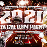 download dj fearless di gal dem plenti dancehall mixtape 2020