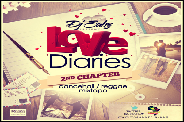 download djSABZ uk LOVE DIARIES 2ND CHAPTER dancehall mixtape 2013